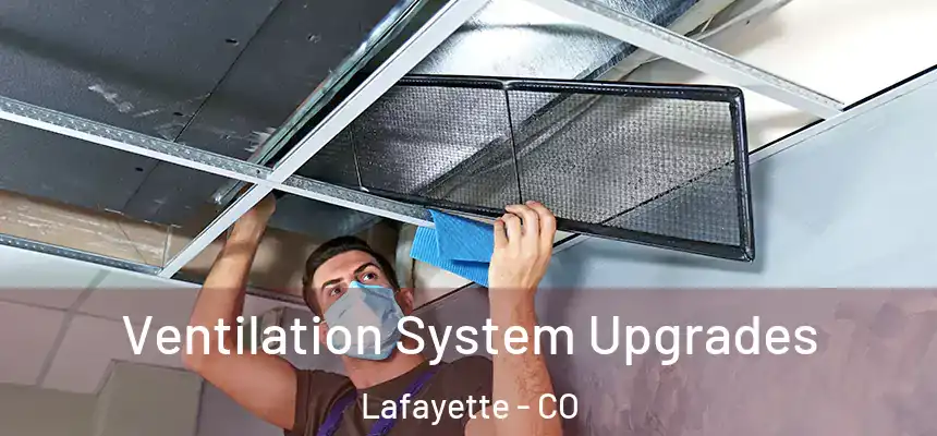  Ventilation System Upgrades Lafayette - CO